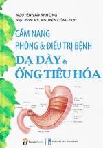 Cẩm Nang Phòng & Điều Trị – Bệnh Dạ Dày & Ống Tiêu Hóa