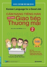 Cẩm Nang Tiếng Hàn Trong Giao Tiếp Thương Mại (Tập 2)