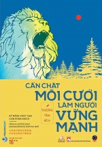 Cắn Chặt Môi Cười Làm Người Vững Mạnh