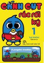 Cánh Cụt Rắc Rối Ký 1