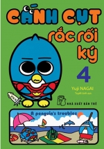 Cánh Cụt Rắc Rối Ký 04