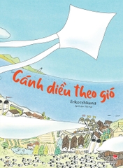 canh dieu theo gio bia - Tuyển Chọn Sách Hay