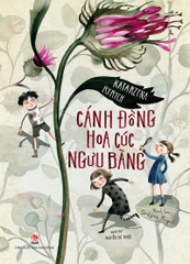 canh dong hoa cuc nguu bang bia 0a21b5db2d0f48009efb4634092609d9 - Tuyển Chọn Sách Hay