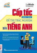 The Windy – Cấp Tốc Chinh Phục Đề Thi Trắc Nghiệm Môn Tiếng Anh