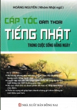 Cấp Tốc Đàm Thoại Tiếng Nhật Trong Cuộc Sống Hằng Ngày