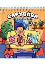 Sách Tô Màu Chữa Lành – Capybara Và Ngôi Nhà Hạnh Phúc