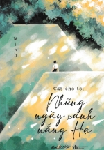 Cất Cho Tôi Những Ngày Xanh Nắng Hạ