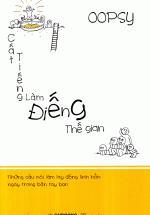 Cất Tiếng Làm Điếng Thế Gian