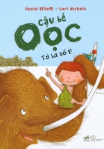 Cậu Bé Oọc: Tớ Là Số 1