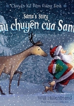 Câu Chuyện Đêm Giáng Sinh – Câu Chuyện Của Santa