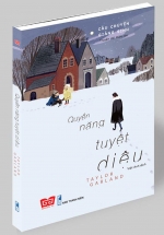 Câu Chuyện Giáng Sinh – Quyền Năng Tuyệt Diệu