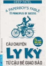 Câu Chuyện Ly Kỳ Từ Cậu Bé Giao Báo