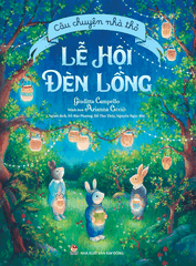 cau chuyen nha tho le hoi den long bia 5b7b6fc8b4a444e387dcc58c5ce3f531 - Tuyển Chọn Sách Hay