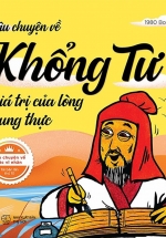 Câu Chuyện Về Khổng Tử – Giá Trị Của Lòng Trung Thực