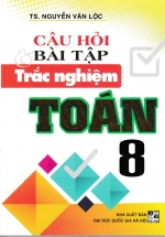 Câu Hỏi Và Bài Tập Trắc Nghiệm Toán 8