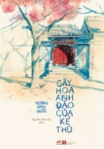 Cây Hoa Anh Đào Của Kẻ Thù