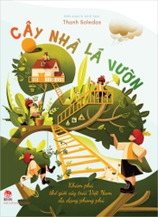 cay nha la vuon 9bf15d7dce8a47bf8c4598ad1d9aa561 - Tuyển Chọn Sách Hay