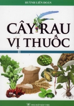 Cây Rau Vị Thuốc – Tập 2