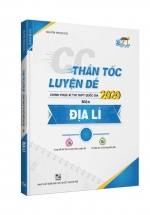 CC Thần Tốc Luyện Đề 2020 Môn Địa Lí