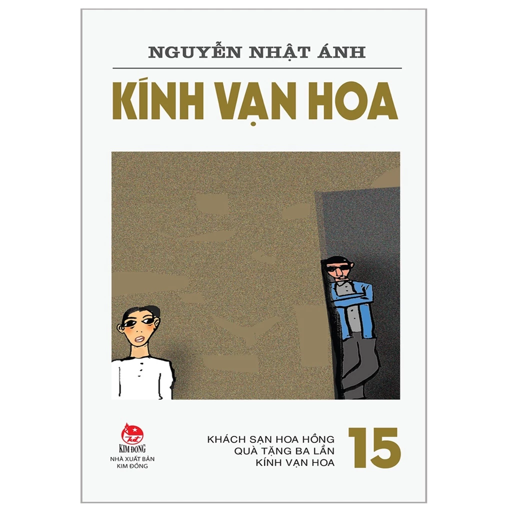 KÍNH VẠN HOA – 15 – Khách sạn Hoa Hồng – Quà tặng ba lần – Kính vạn hoa