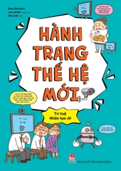 Hành trang thế hệ mới – Trí tuệ nhân tạo AI