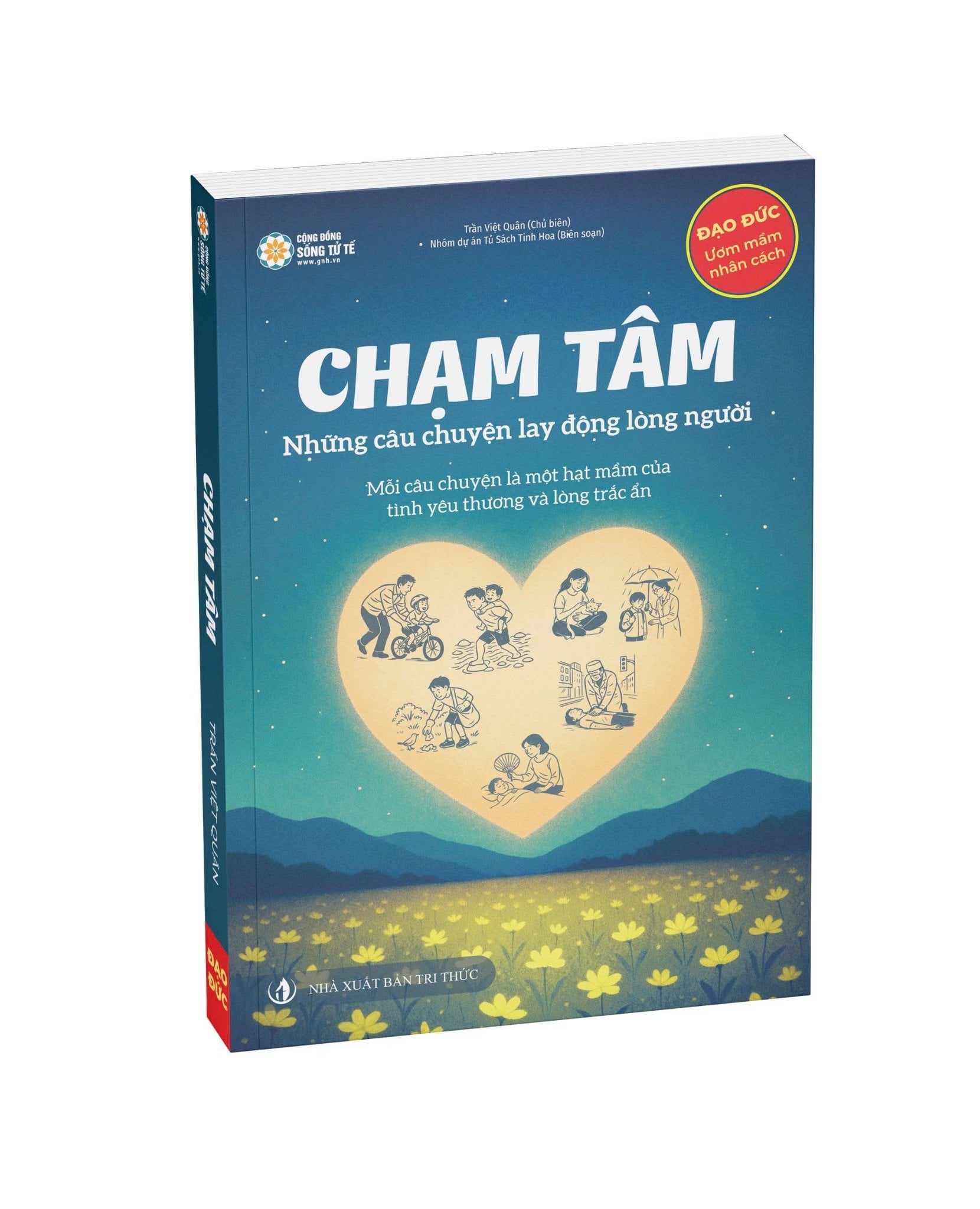 Chạm Tâm – Những Câu Chuyện Lay Động Lòng Người