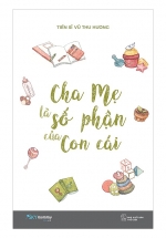 Cha Mẹ Là Số Phận Của Con Cái