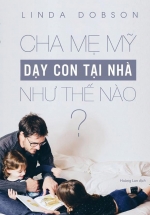 Cha Mẹ Mỹ Dạy Con Tại Nhà Như Thế Nào?