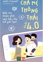 Cha Mẹ Thông Thái Thời 4.0