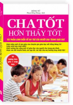 Cha Tốt Hơn Thầy Tốt