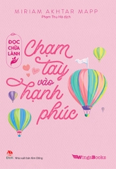 cham-tay-vao-hanh-phuc-66381d75dbd24118a3d1a9ded7ca11a6 cham tay vao hanh phuc 66381d75dbd24118a3d1a9ded7ca11a6 - Tuyển Chọn Sách Hay