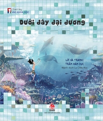 cham tay vao khoa hoc duoi day dai duong 3af81465dac54d4e823890ea35bf3b7f - Tuyển Chọn Sách Hay
