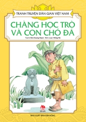 chang hoc tro va con cho da bia 1 cbc33677003946c3907f95a59fa3fc55 50f4c0c14c804c55a24d57840114b539 - Tuyển Chọn Sách Hay