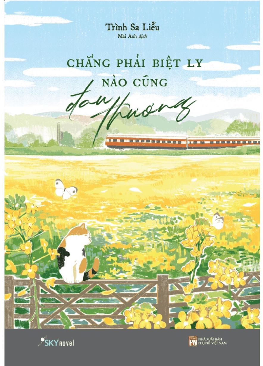 Chẳng Phải Biệt Ly Nào Cũng Đau Thương
