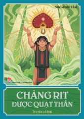 chang-rit-duoc-quat-than-truyen-co-jrai-bia-096e4d190f9f4aefb78853e8bd4075ef chang rit duoc quat than truyen co jrai bia 096e4d190f9f4aefb78853e8bd4075ef - Tuyển Chọn Sách Hay