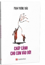 Chắp Cánh Cho Con Vào Đời
