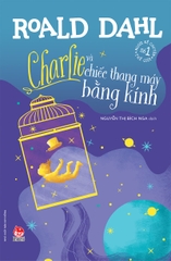 charlie va chiec thang may 95b91711e8964096939de1b56b83eeb4 24f240e7 c529 4a23 8b70 9cb6ba26d26a - Tuyển Chọn Sách Hay
