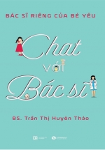 Chat Với Bác Sĩ – Bác Sĩ Riêng Của Bé Yêu