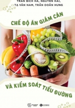 Chế Độ Ăn Giảm Cân Và Kiểm Soát Tiểu Đường
