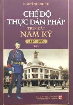 Chế Độ Thực Dân Pháp Trên Đất Nam Kỳ 1859-1954 – Tập 2