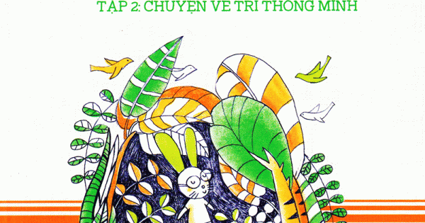 Chị Hằng Nga Kể Chuyện – Tập 2