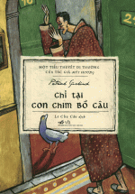 Chỉ Tại Con Chim Bồ Câu