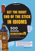 500 Idioms: Chìa Khóa Vàng Để Nói Tiếng Anh Hay Như Người Bản Ngữ