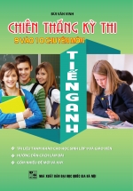 Chiến Thắng Kỳ Thi 9 Vào 10 Chuyên Môn Tiếng Anh