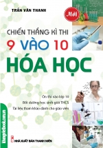 Chiến Thắng Kì Thi 9 Vào 10 Hóa Học
