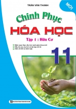 Chinh Phục Hóa Học 11- Tập 1: Hữu Cơ