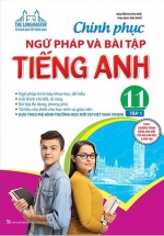 The Langmaster –  Chinh Phục Ngữ Pháp Và Bài Tập Tiếng Anh 11 – Tập 1 (Có Đáp Án)