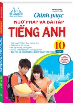 The Langmaster – Chinh Phục Ngữ Pháp Và Bài Tập Tiếng Anh 10 Tập 1