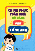 Chinh Phục Toàn Diện Kỹ Năng Viết Tiếng Anh Lớp 5 Tập 2