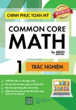 Chinh Phục Toán Mỹ – Common Core Math (Tập 1)